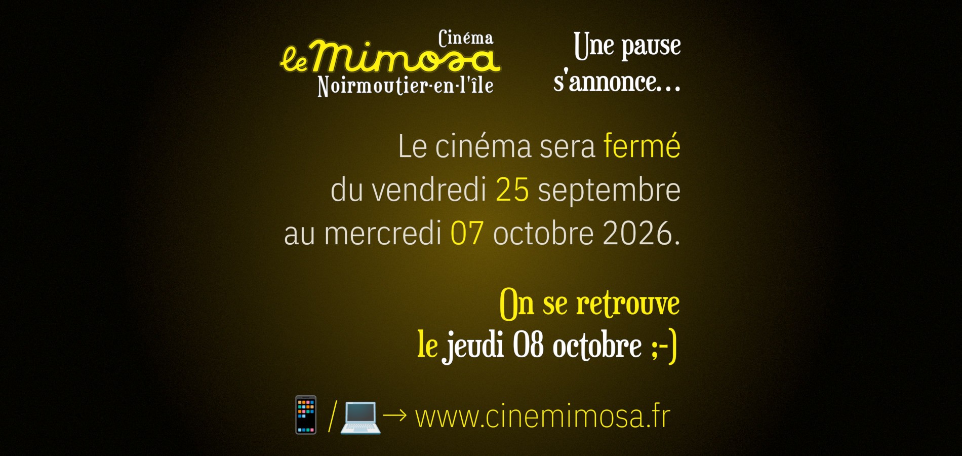 actualité INFO ⋅ fermeture 260910 → 261007