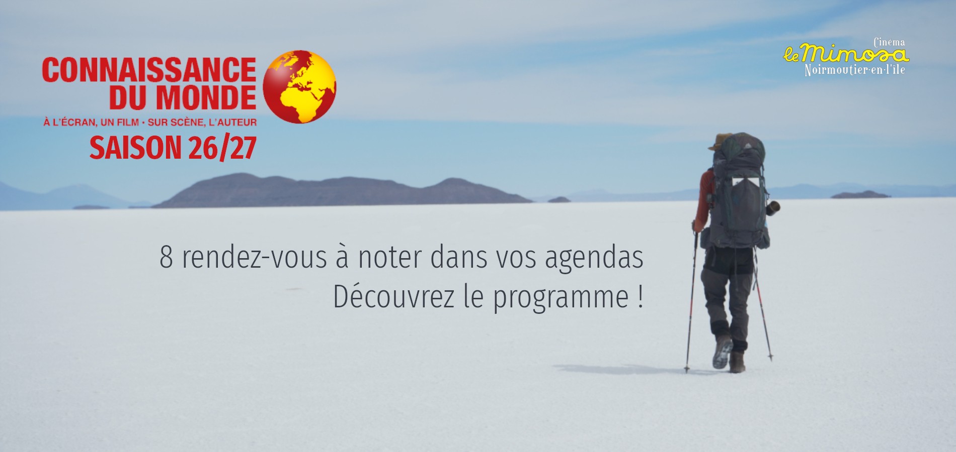 actualité CONNAiSSANCE DU MONDE ⋅ SAiSON 26/27